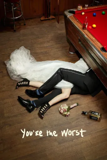 You're the Worst (2014) poster