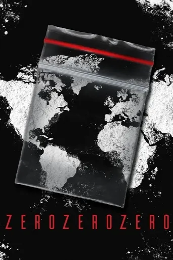 ZeroZeroZero (2020) poster
