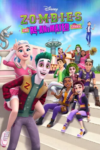 Zombies: The Re-Animated Series (2024) poster